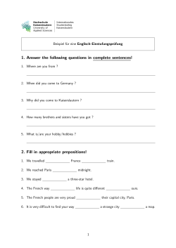 1. Answer the following questions in complete sentences! 2. Fill in