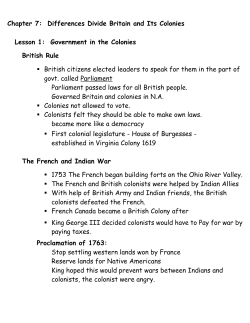 Chapter 7: Differences Divide Britain and Its Colonies Lesson 1