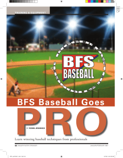 BFS Baseball Goes - Bigger Faster Stronger