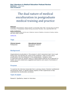 The dual nature of medical enculturation in postgraduate medical