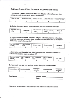 Asthma control rest for teen s 12 years and older.