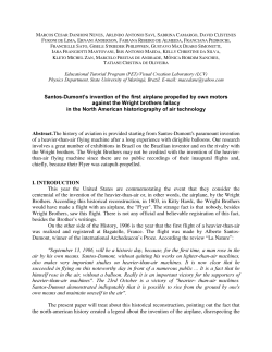 Santos Dumont`s invention of the first airplane propelled