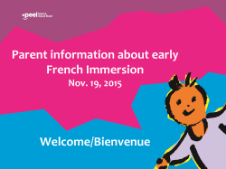 Parent information about early French Immersion Welcome/Bienvenue