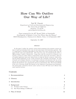 How Can We Outlive Our Way of Life?