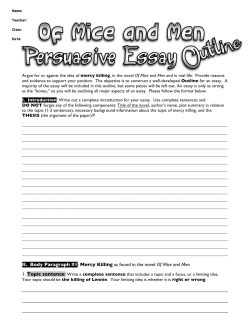 II. Body Paragraph #1: Mercy Killing as found in the novel Of Mice