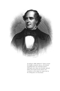 Politics of Abolition: Salmon P. Chase in Cincinnati