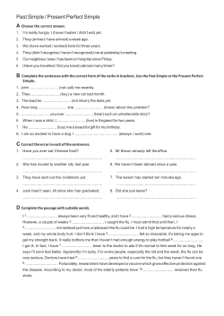 Past Simple / Present Perfect Simple