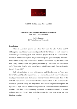 Poor White Trash, Bad Taste and Social Misbehavior from