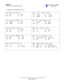 Algebra Evaluate each function at a given x. 1. at A