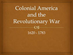 Colonial America and the Revolutionary War
