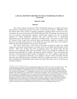 i A SOCIAL MOVMENT HISTORY OF TITLE VII DISPARATE IMPACT