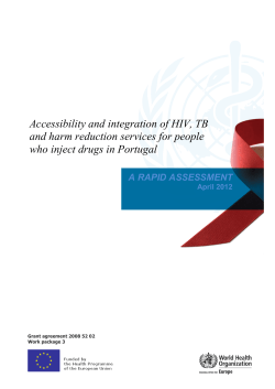 Accessibility and integration of HIV, TB and harm