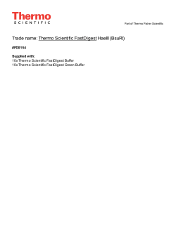Trade name: Thermo Scientific FastDigest HaeIII (BsuRI)