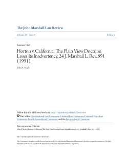 Horton v. California: The Plain View Doctrine Loses Its Inadvertency