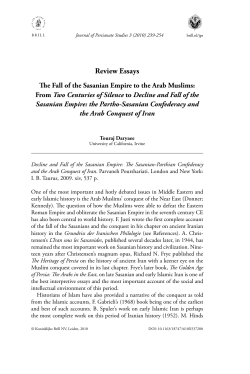The Fall of the Sasanian Empire to the Arab Muslims