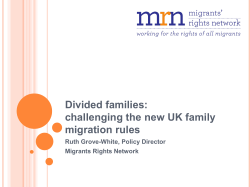 Divided families: challenging the new UK family migration rules