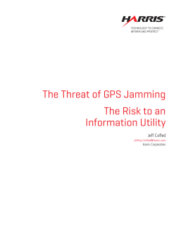 The Threat of GPS Jamming The Risk to an Information Utility