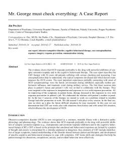 Mr. George must check everything: A Case Report