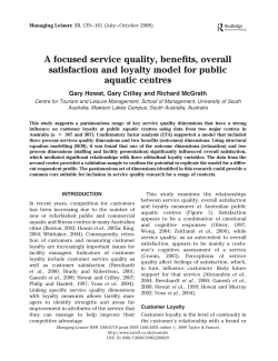 A focused service quality, benefits, overall satisfaction and loyalty