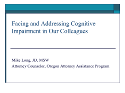 Facing and Addressing Cognitive Impairment in Our Colleagues