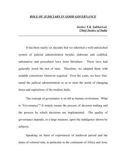 ROLE OF JUDICIARY IN GOOD GOVERNANCE Justice YK