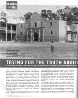 my life," says John Lee Hancock, director of The Alamo, the Disney