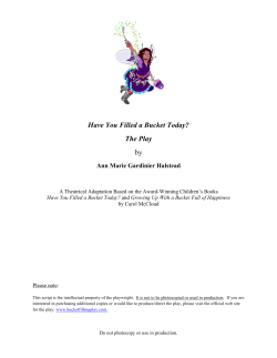 Have You Filled a Bucket Today? The Play by