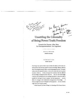 Unsettling the Coloniality of Being/Power/Truth