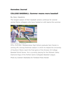 Kennebec Journal COLLEGE BASEBALL: Summer means more
