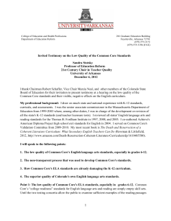 Invited Testimony on the Low Quality of the Common Core Standards