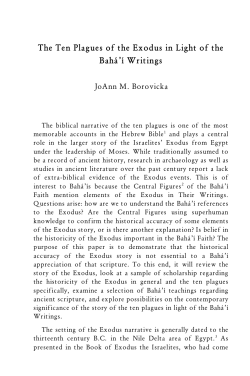 The Ten Plagues of the Exodus in Light of the Bah&aacute;`&iacute; Writings