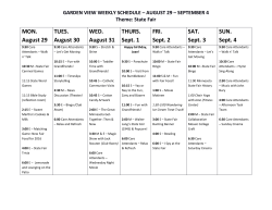 State Fair MON. August 29 TUES. August 30 WED. August 31