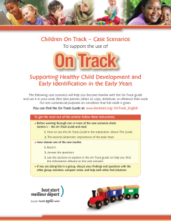 Children On Track &ndash;Case Scenarios