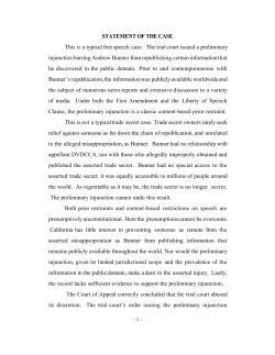 STATEMENT OF THE CASE This is a typical free speech case. The