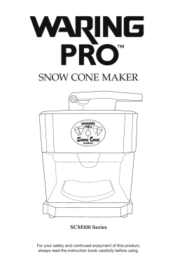 SNOW CONE MAKER