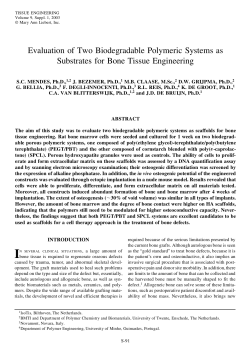 Evaluation of Two Biodegradable Polymeric Systems as Substrates