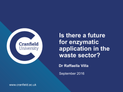Is there a future for enzymatic application in the waste
