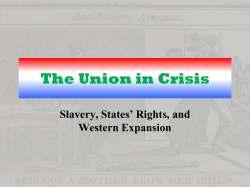 The Politics of Slavery