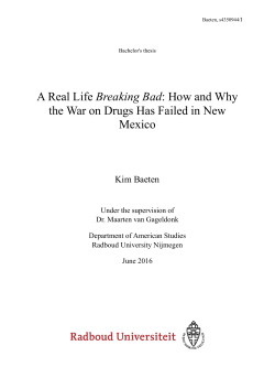 A Real Life Breaking Bad: How and Why the War on Drugs Has