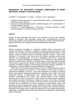 BEHAVIOUR OF SELECTED FLAVOUR COMPOUNDS IN DAIRY