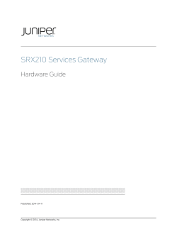 SRX210 Services Gateway Hardware Guide