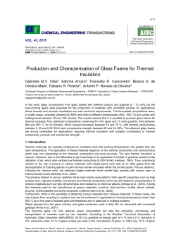 Production and Characterisation of Glass Foams for Thermal