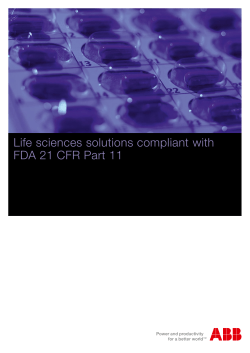 Life sciences solutions compliant with FDA 21 CFR