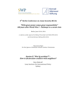Managing Crisis and Preventing Conflict: Europe 1914 and Asia 2014