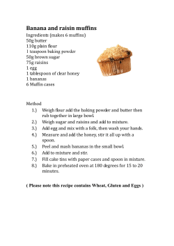 3. Banana and Raisin Muffins