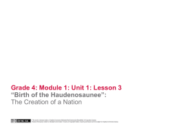 Grade 4: Module 1: Unit 1: Lesson 3 &ldquo;Birth of the