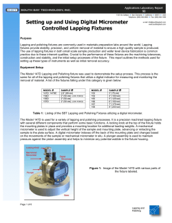 Setting up and Using Digital Micrometer Controlled Lapping Fixtures