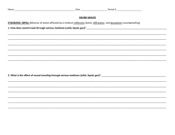 SOUND WAVES STANDARD: S8P4d. Behavior of waves affected by
