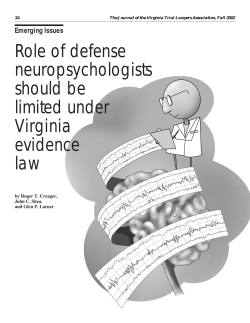 Role of Defense Neuropsychologists Should be Limited Under