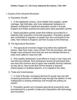 Outline Chapter 21: The Early Industrial Revolution, 1760&ndash;1851 I